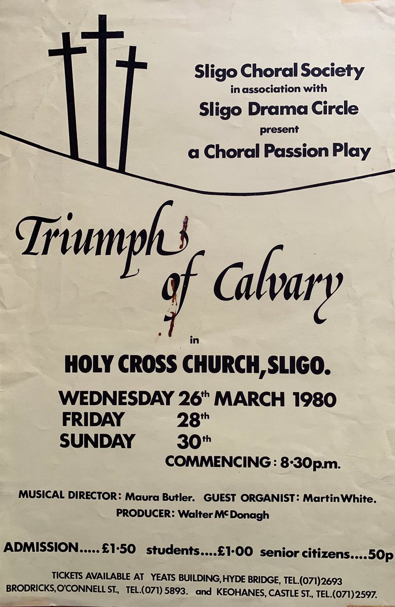 Poster for a Passion Play performed in the Friary around this time 44 years ago!