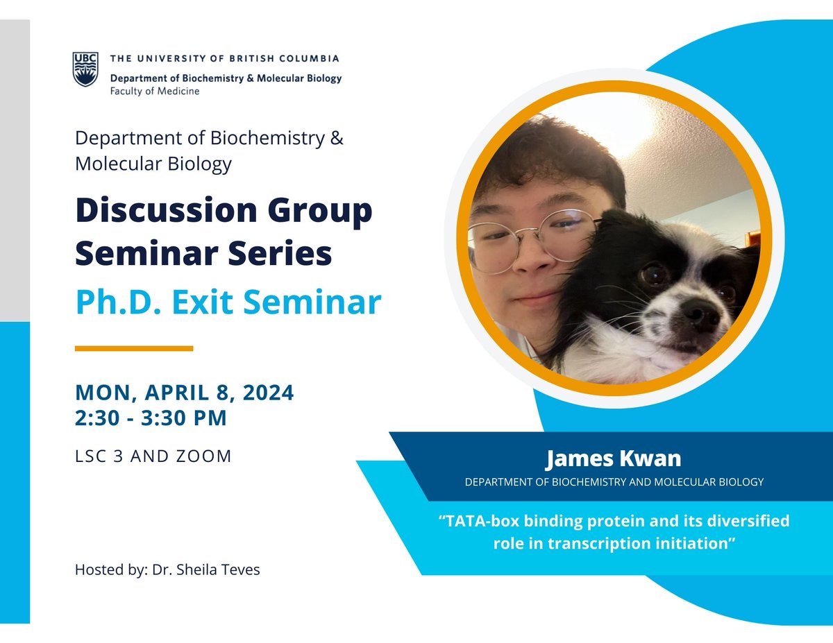 📢Monday, April 8th Join us for a Ph.D. Exit Seminar featuring James Kwan from the Teves Lab! 🎙️“TATA‐box binding protein and its diversified role in transcription initiation.” 📍April 8th, 2:30 pm in LSC 3 Hope to see you there!