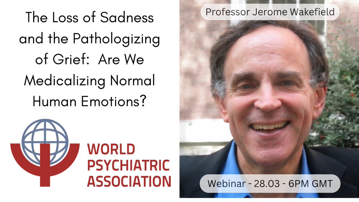 Free webinar! This Thursday at 6PM GMT - we are hosting the renowned Jerome Wakefield for a session which is bound to be fascinating! Q&A after. Register at the WPA Evolutionary Psychiatry Section site (scroll down to find it): wpanet.org/evolutionary-p…