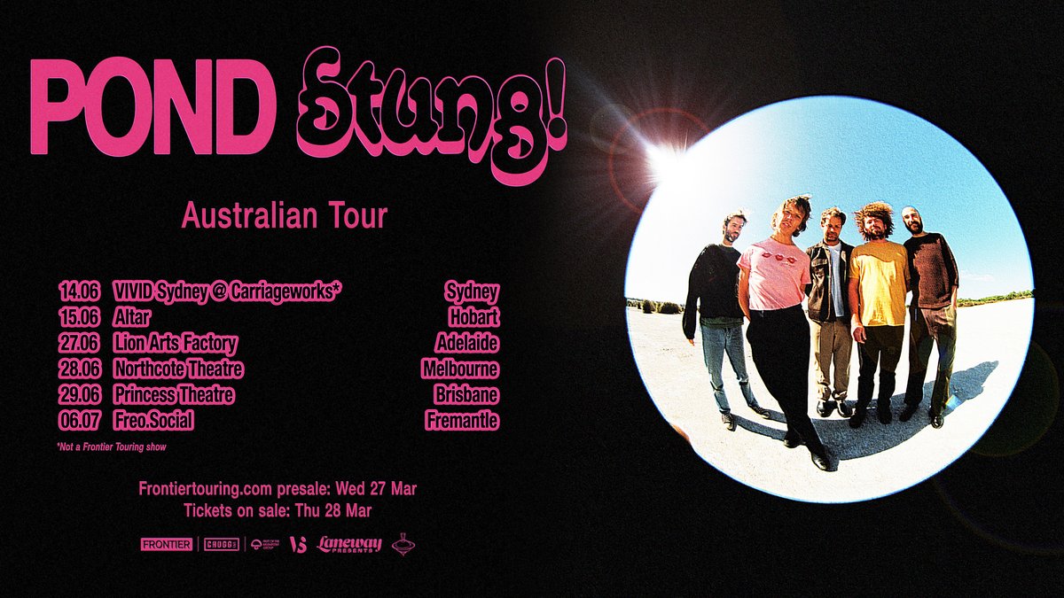 ANNOUNCING 🌀 Prolific + beloved psychedelic rockers @PONDband will take their Stung! Tour around Australia this June and July. Frontier Member presale: Wed 27 Mar (TODAY!), 12noon local time On sale: Thu 28 Mar, 12noon local time 🎫 frontiertouring.com/pond