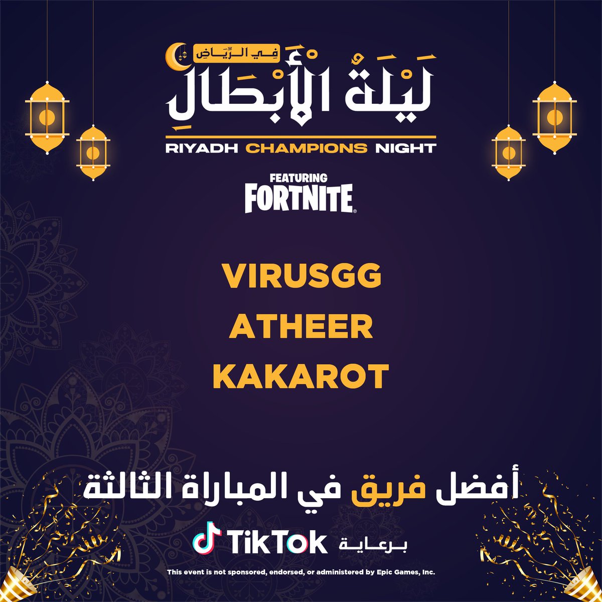 أفضل لاعب وأفضل فريق في المباراة الثالثة🥇 مقدمة من @TikTokMENA @VirusGGX @yooatheer @kakarotfn #RiyadhChampionsNight