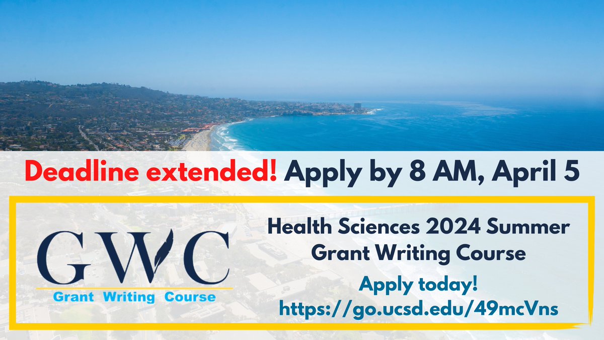 Deadline extended to 8 AM, April 5! Inviting UCSD Health Sciences faculty to apply to our Grant Writing Course. Enhance your NIH grantsmanship this summer! #GrantWriting Learn more at gwc.ucsd.edu Apply at go.ucsd.edu/49mcVns
