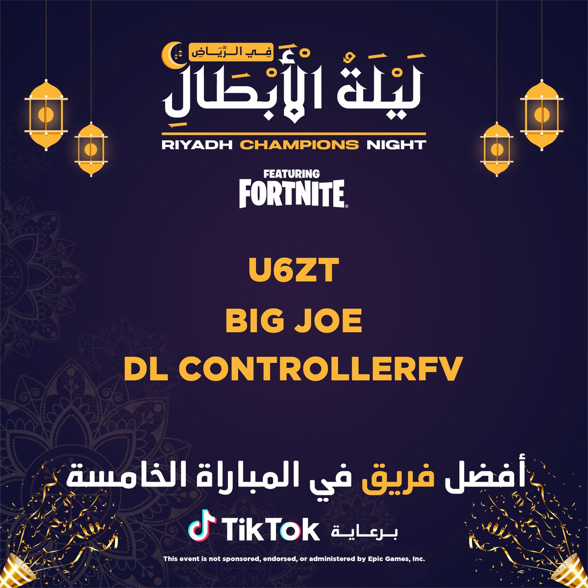 أفضل لاعب وأفضل فريق في المباراة الخامسة🥇 مقدمة من @TikTokMENA @Controllerfnn @BIGJOE_TV #RiyadhChampionsNight