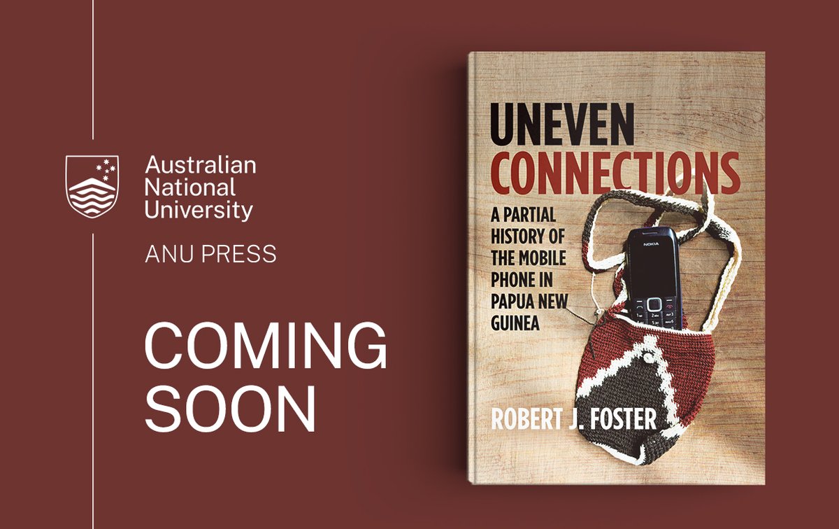 'Uneven Connections' examines the ways in which liberalisation took hold in #PNG when a unit of the Caribbean-based mobile network operator Digicel Group Ltd. seized the opportunity to compete with the state-sponsored incumbent. Register your interest: doi.org/10.22459/UC.20…