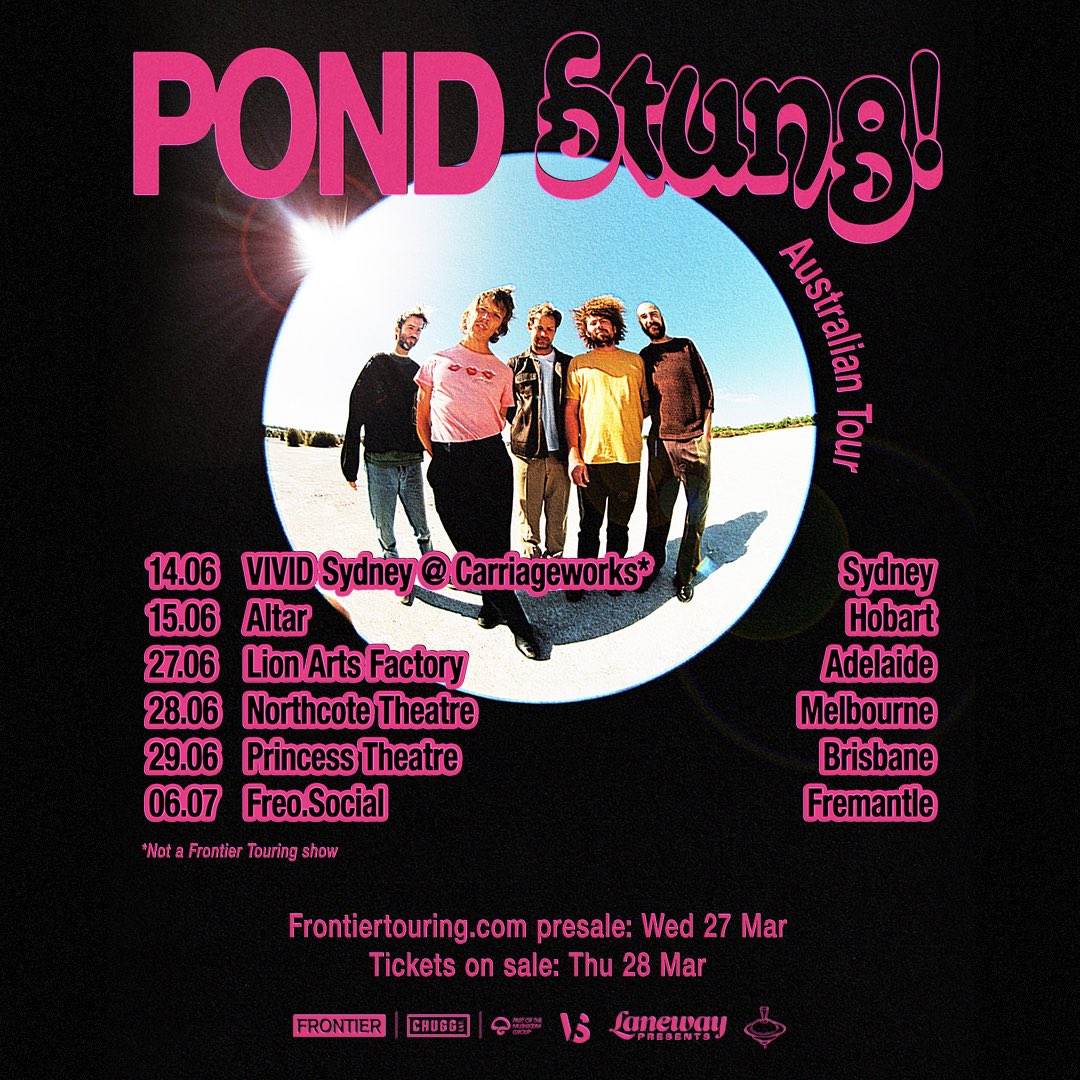 .@PONDband just announced Australian headline dates for 2024 🥳 Pre-sales are happening right now through @SpotifyAU, @frontiertouring and Pond’s direct texts. General on-sale tomorrow at noon 🎟️ See you in June!