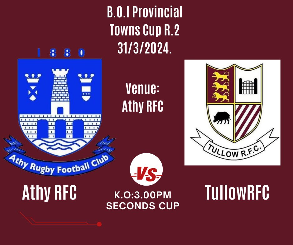 *Bank of Ireland Provincial Towns Cup*
*Seconds Cup
*@AthyRFC v <a href="/TullowRFC/">Tullow RFC</a> 
📍Athy RFC
🗓️: 31/3/2024
🕒: 3pm.