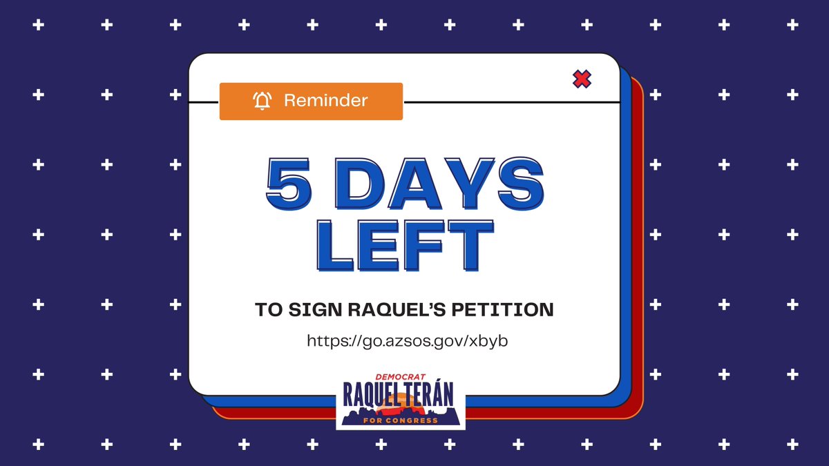 ⏳ Only 5 days to go! ⏳ Have you signed Raquel Terán's petition yet? Let's ensure our voice for a better Arizona makes it to Congress. Sign today and spread the word! 🖊️🌵 go.azsos.gov/xbyb #Terán4Congress #AZ03