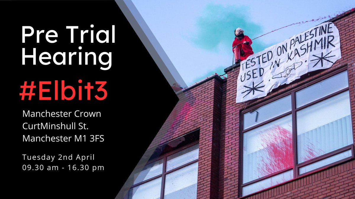 GMF_Palestine's tweet photo. #Elbit3 - Pre Trial Hearing
The Elbit 3 who occupied the roof and dismantled both outside and inside Elbit's weapons factory in Oldham - which is now shut down
Please support them if you can by being there at 9.30am.
https://t.co/Z2EQ7EMYP0 https://t.co/Lqx3WYwk1t