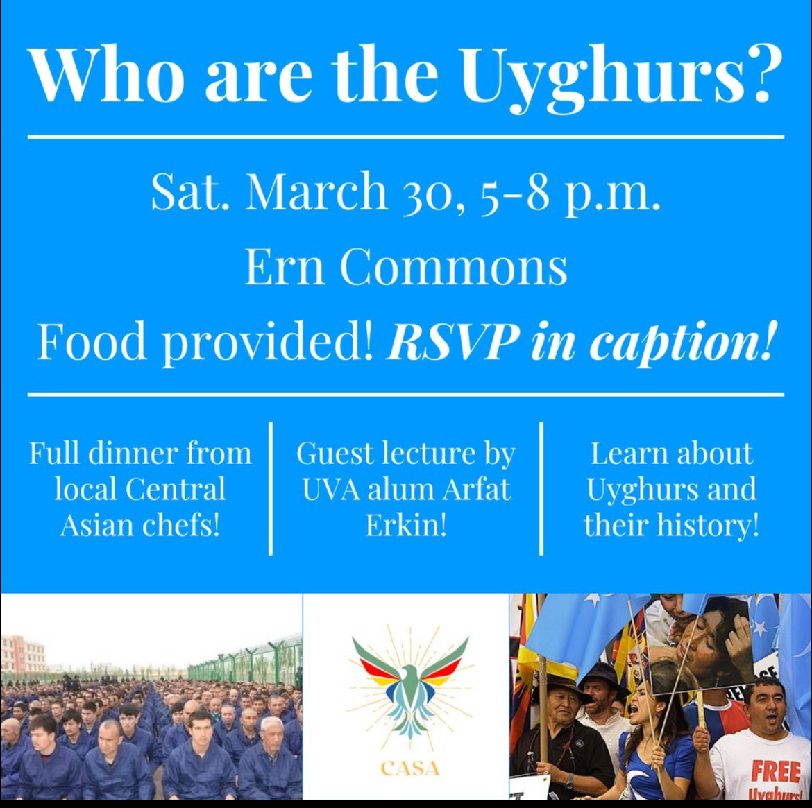 Interested in Xinjiang or like Central Asian food? @UVA's Central Asian Student Association is hosting UVA alum and Uyghur Arfat Erkin this Saturday!
