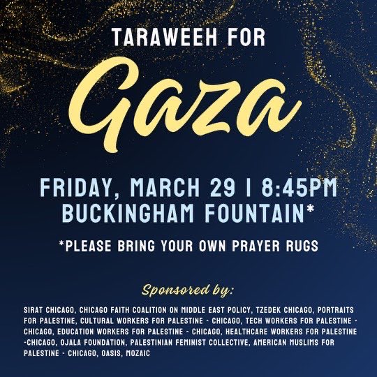 This Friday! Join us in the heart of downtown Chicago for a night of prayer for #Gaza.