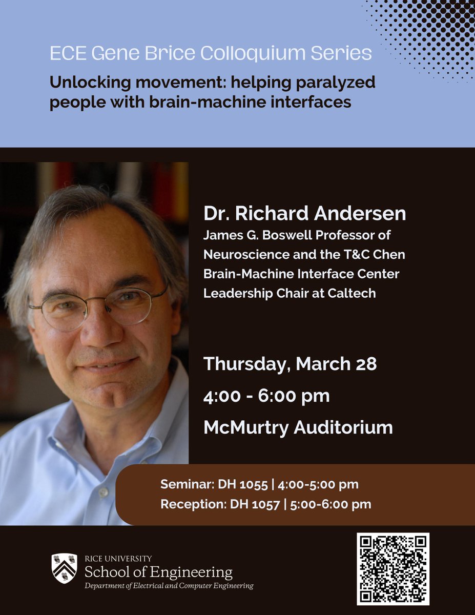 Very excited to hear from Richard Andersen for this special lecture hosted by @RiceNeuro. eceweb.rice.edu/news-events/ec…