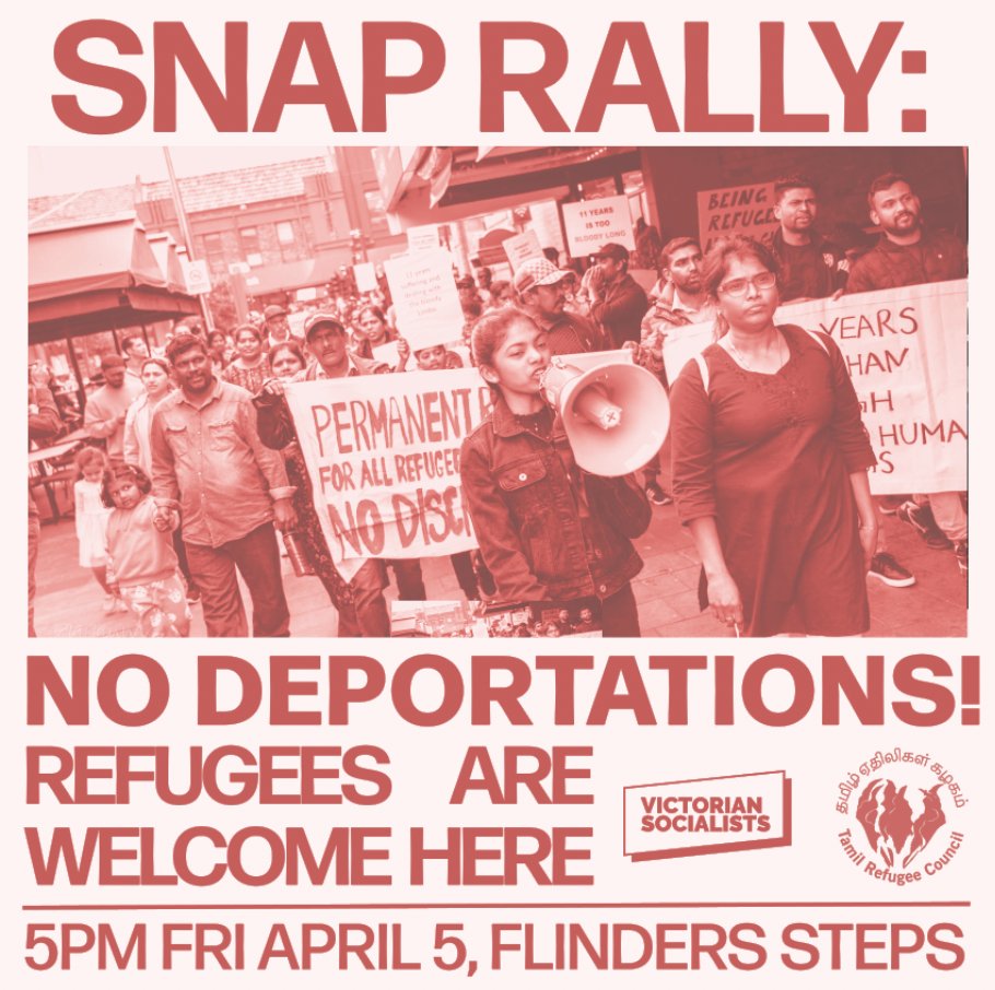 Victorian Socialists (@vic_socialists) on Twitter photo Victorian Socialists, together with the <a href="/TRCOZ/">Tamil Refugee Council</a>, have called this snap action next Friday 5 April to oppose changes to Australia's Migration Act that the Labor Party is attempting to rush through parliament. 🧵 Victorian Socialists, together with the <a href="/TRCOZ/">Tamil Refugee Council</a>, have called this snap action next Friday 5 April to oppose changes to Australia's Migration Act that the Labor Party is attempting to rush through parliament. 🧵