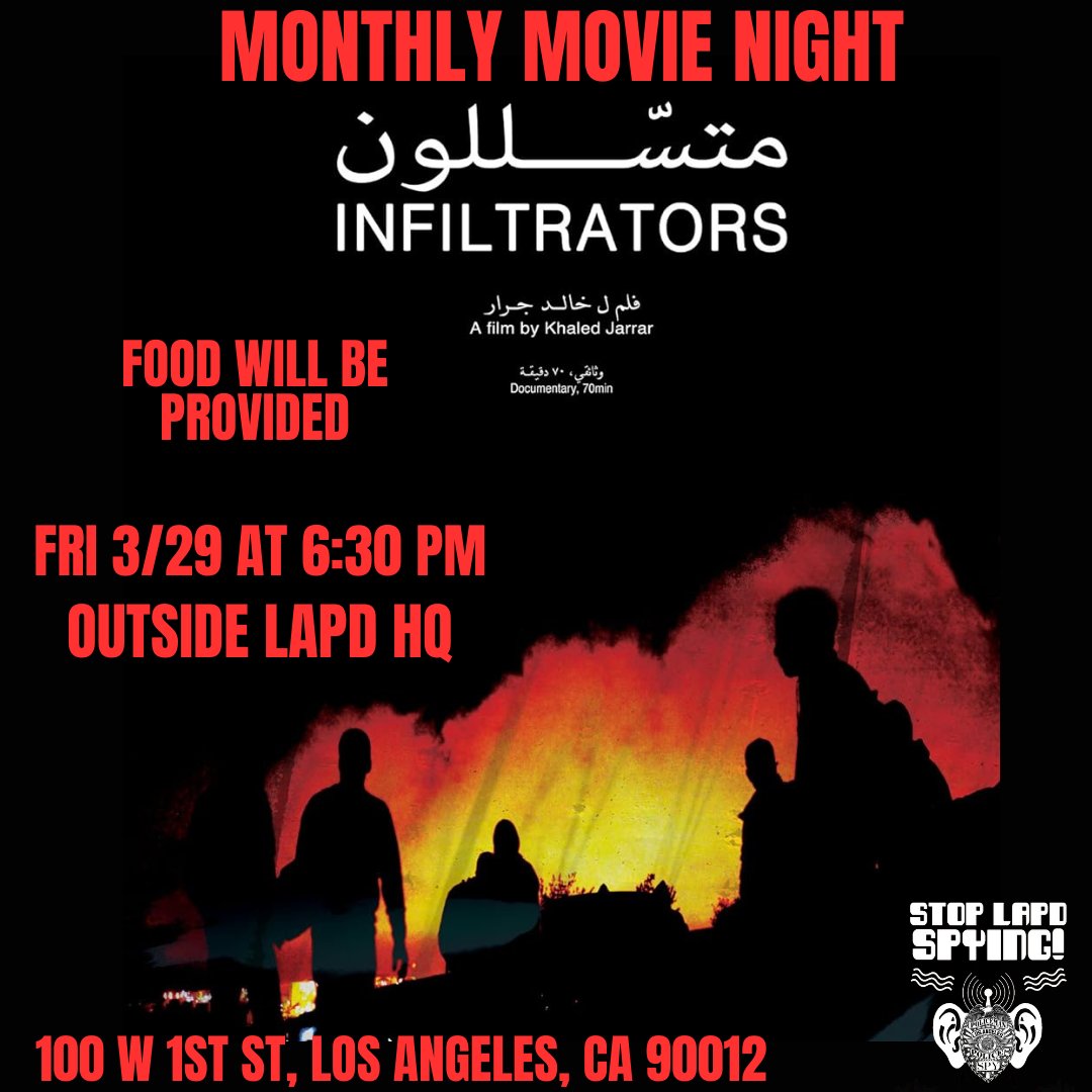 Join us this Friday, March 29th, at 6:30 pm for our monthly movie night outside LAPD HQ!