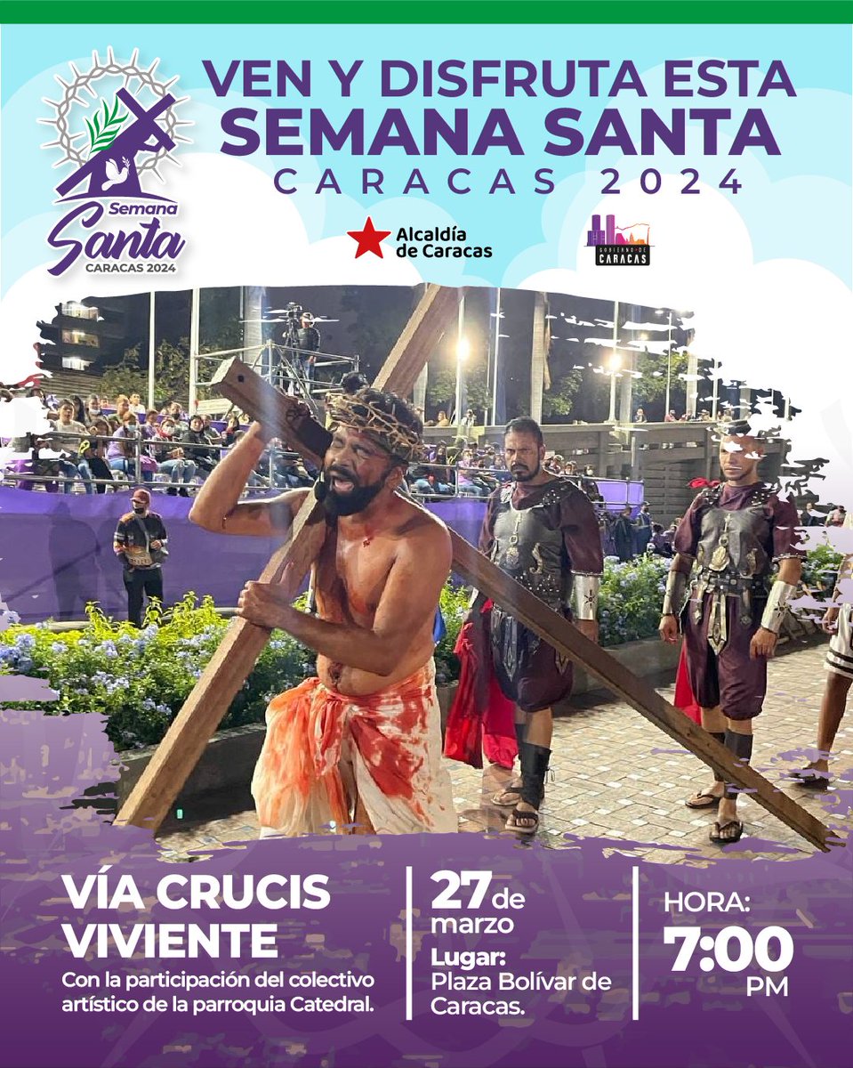 Este Miércoles Santo, a las 7 de la noche, en la Plaza Bolívar de Caracas, el colectivo artístico de Catedral nos ofrecerá la representación del Vía Crucis Viviente, recordando el sacrificio de Jesús de Nazareth. Será un hermoso acto de cultura y fe. #ForjandoElCaminoDeBolívar