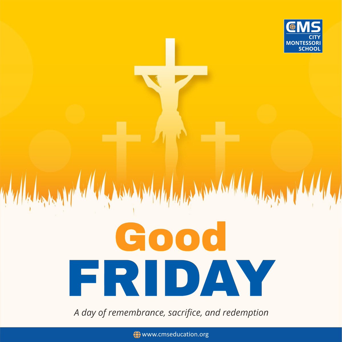 May the solemn observance of Good Friday remind us of the ultimate sacrifice and boundless love.  

Wishing you a day of reflection, grace, and renewal.   

#CMS #CMSeducation #CMSStudents #InspiringLeaders #HighAchiever #CMSActivity #GoodFriday #Faith #Love