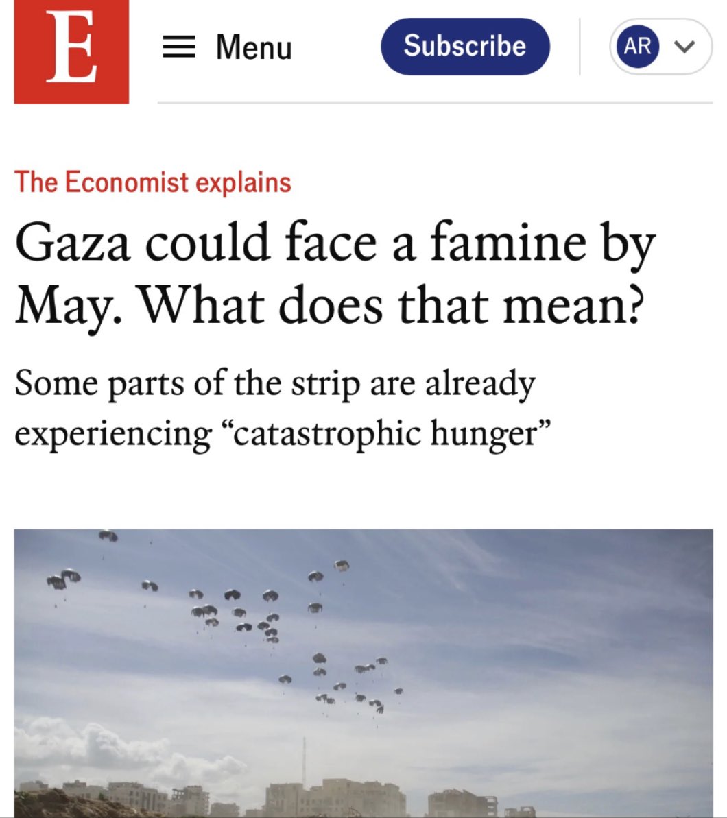 AssalRad's tweet image. An entire Economist article on famine in Gaza doesn’t say the word “Israel” once. Not even when describing damage to farmland and water facilities or severely restricted aid deliveries.

Saying *who* is destroying the farmland and restricting aid seems like basic info to include.