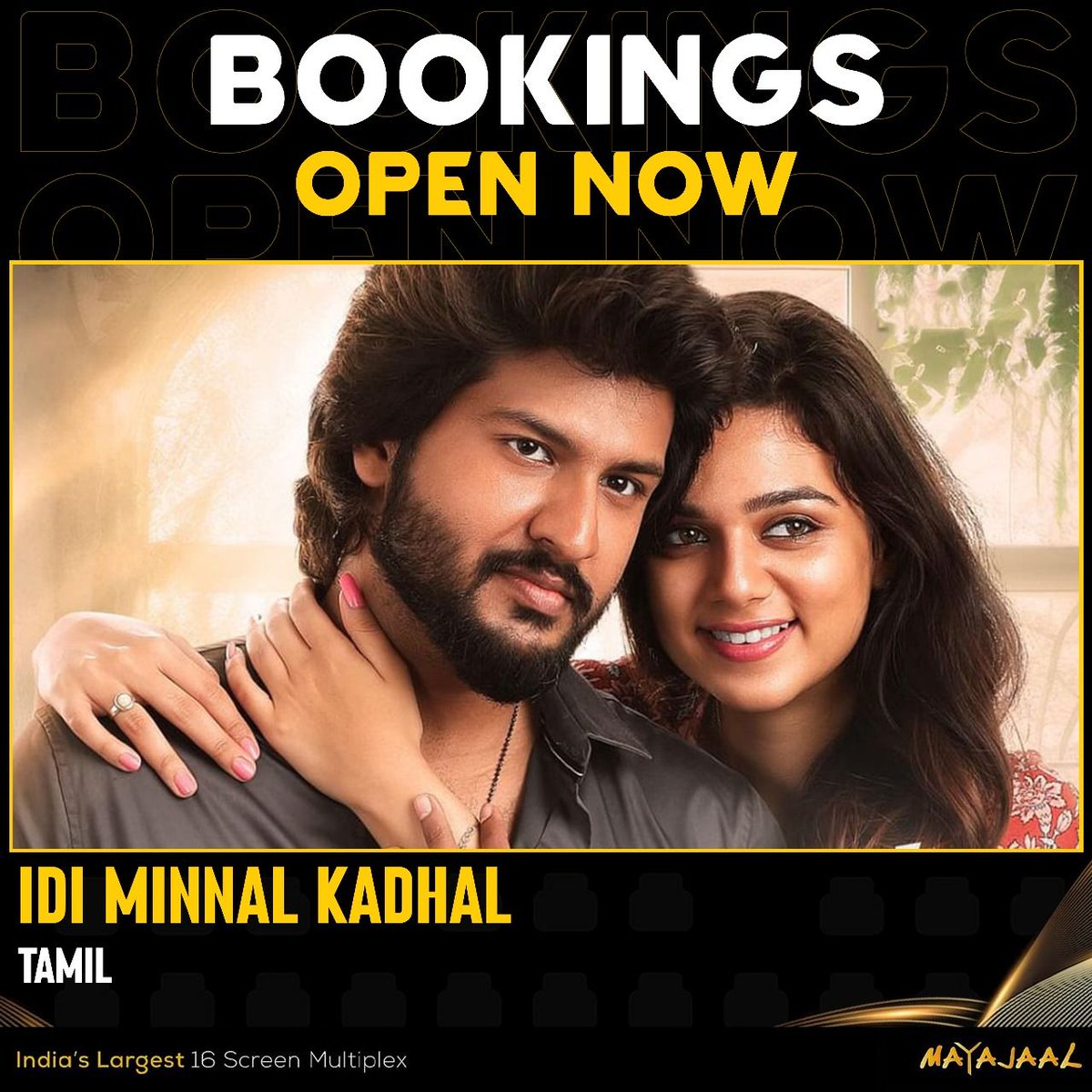 MayajaalECR's tweet photo. Get ready for a twisty ride in “Idi Minnal Kadhal” !

Bookings open for #IdiMinnalKadhal (Tamil) at #Mayajaal

🎟️https://t.co/wpWyIQuVEY 

@cibychandran @YasminPonnappa @bt_bhavya #IMK #IMKFromMarch29th https://t.co/9CGecnIqPu