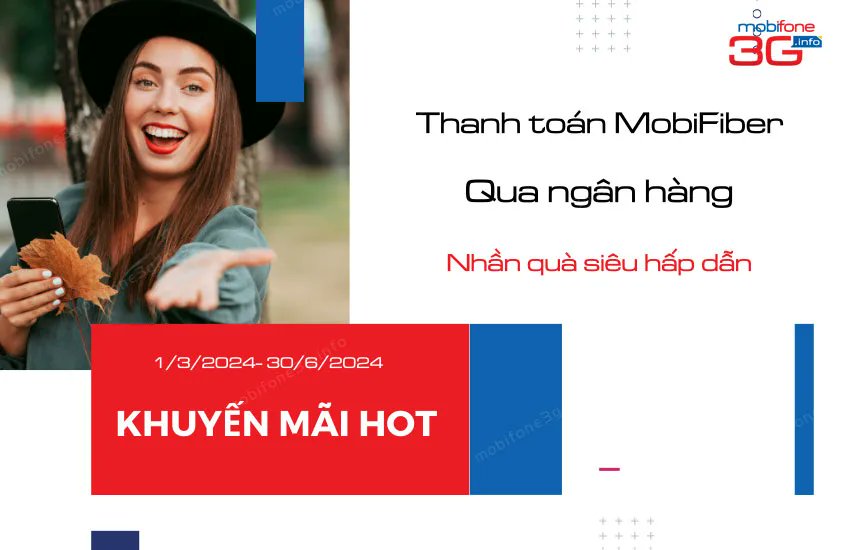 Nga1706's tweet photo. HOT: Thanh toán cước MobiFiber qua ngân hàng nhận balo, mũ https://t.co/hVdecWFit1 https://t.co/2AW9CtkbdI