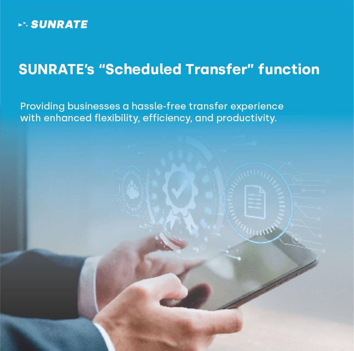 SUNRATE remains steadfast in our commitment to delivering secure and efficient cross-border business payments. We're excited to introduce the 'Scheduled Transfer' function, designed to boost capital turnover efficiency. Read more here:  lnkd.in/gKs6n-xX