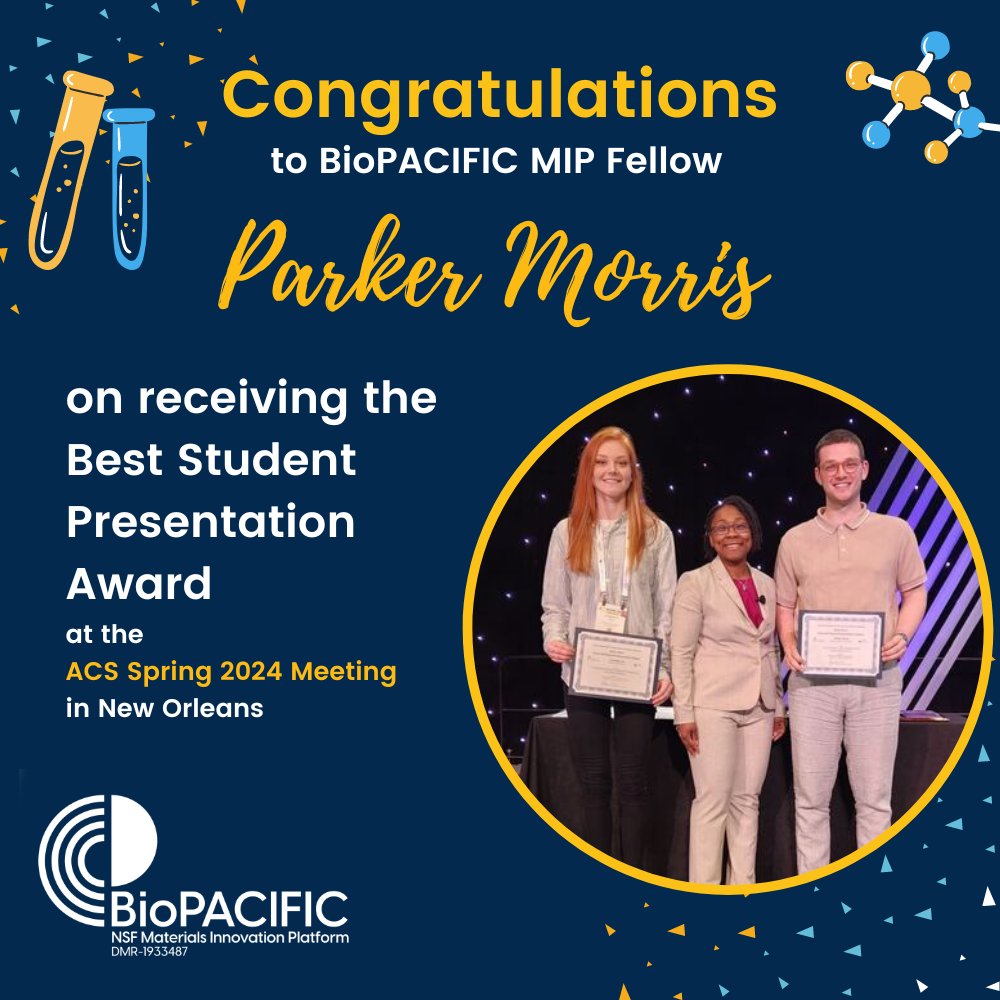 Congratulations to BioPACIFIC MIP fellow Parker Morris on receiving the Best Student Presentation Award from the #PMSE division at the #ACSSpring2024 meeting in New Orleans!🏆👏 #ScienceExcellence #Presentation #Polymers