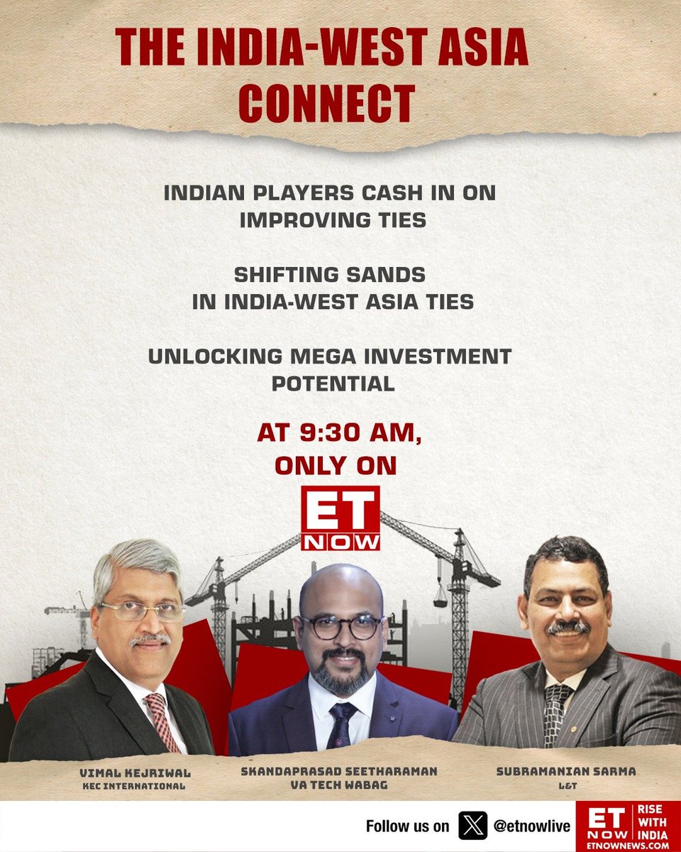 The India-West Asia Connect | What is the significance of improving ties for Indian companies? Vimal Kejriwal, KEC International, Subramanian Sarma, L&T and Skandaprasad Seetharaman, VA Tech Wabag discuss investment opportunities and more; WATCH - TODAY, 9.30 AM @kejriwalv1