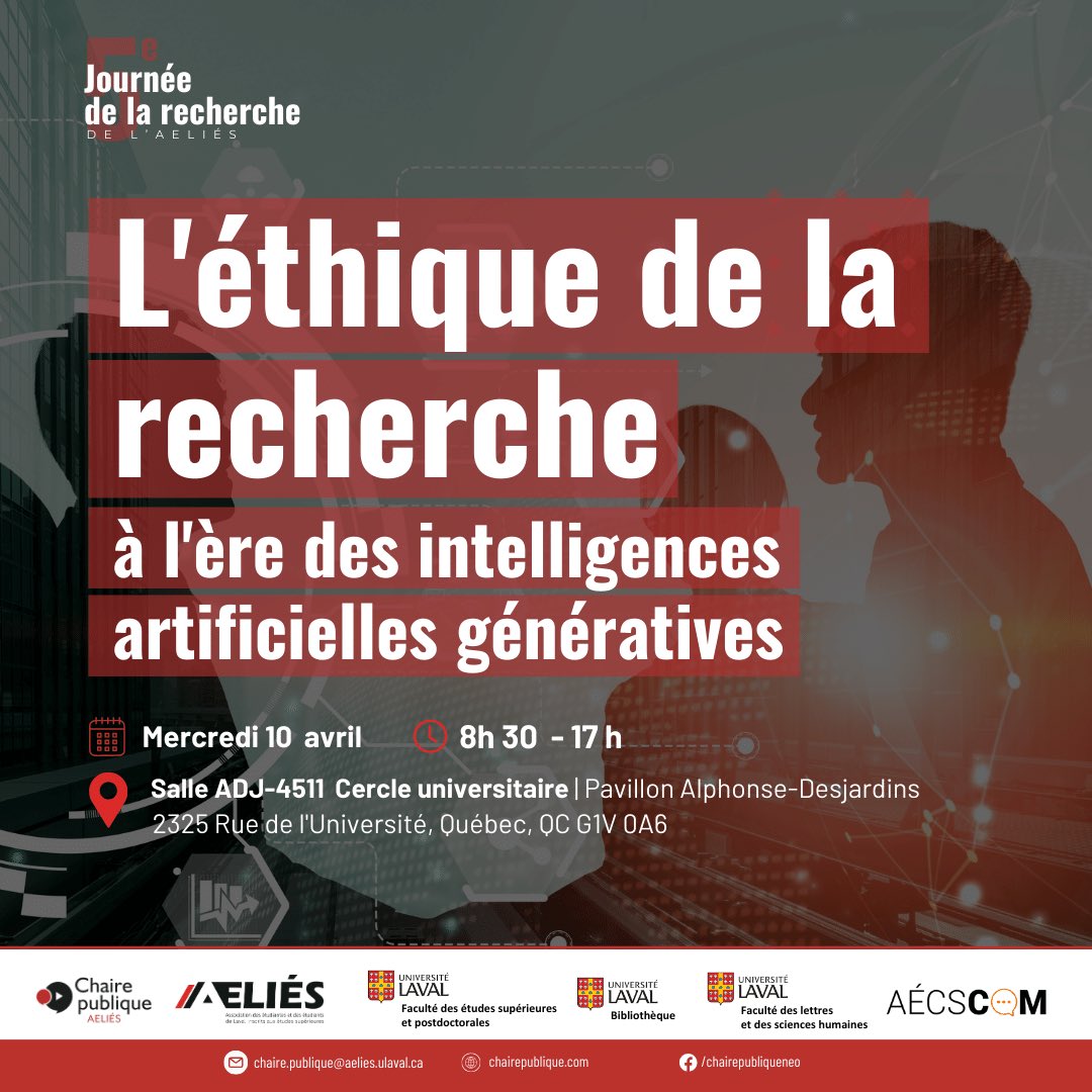 RESPUL0's tweet photo. 5e journée de la recherche | Chaire publique de @AssoAELIES , 10 avril 2024, de 8 h 30 à 17h 30 au pavillon Alphonse-Desjardins. « L'éthique de la recherche scientifique à l'ère des intelligences artificielles génératives ».
https://t.co/C4zS9CaAcM
https://t.co/bbuxytSevz https://t.co/l1bsLNLgAo