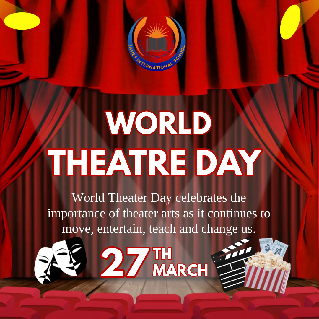 Happy World Theatre Day! This day celebrates the essence, beauty, and importance of theatre arts, their significant role in entertainment.
#WorldTheatreDay  #JamesInternationalSchool #JIS #team #PeeyushPandit