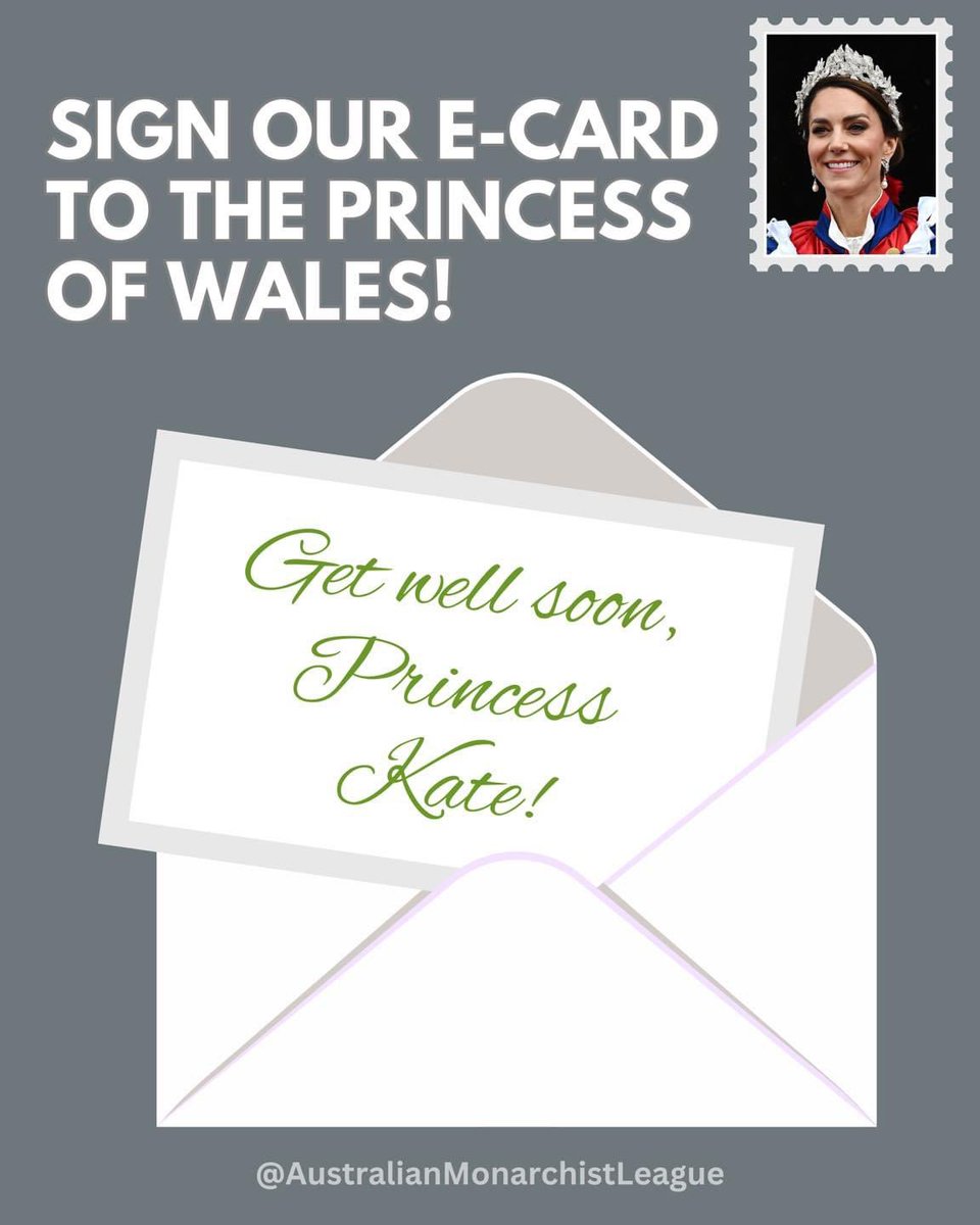 Austmonarchist's tweet photo. ❤️‍🩹The Australian Monarchist League invites all Australians to join us in sending thoughts, prayers and best wishes to Her Royal Highness The Princess of Wales by signing this digital card: https://t.co/mUOhTBSRwZ https://t.co/rMsHPkFf6Q