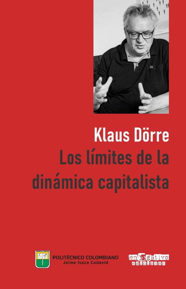SebasD91's tweet image. LIBRO! Klaus Dörre. (2024). Los límites de la dinámica capitalista. Descarga gratuita en el siguiente enlace: philpapers.org/archive/DRRLLD…