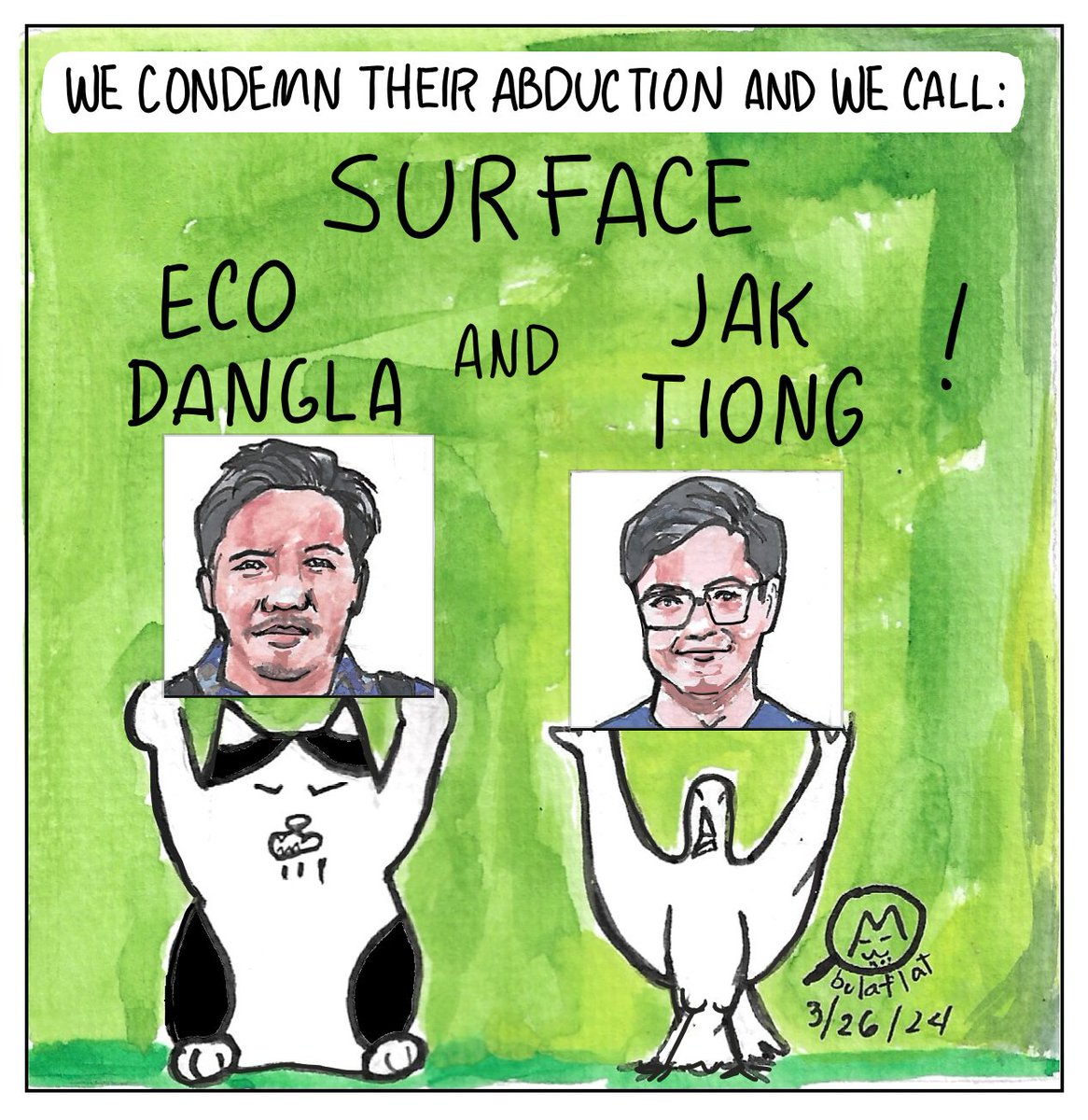 Kinokondena namin ang pagdukot kina Eco Dangla at Jak Tiong. Kilala namin sila bilang mabubuting climate activists at tagapagsulong ng karapatan ng mga komunidad. Palakasin natin ang panawagan na ilitaw sila #SurfaceJakAndEco !