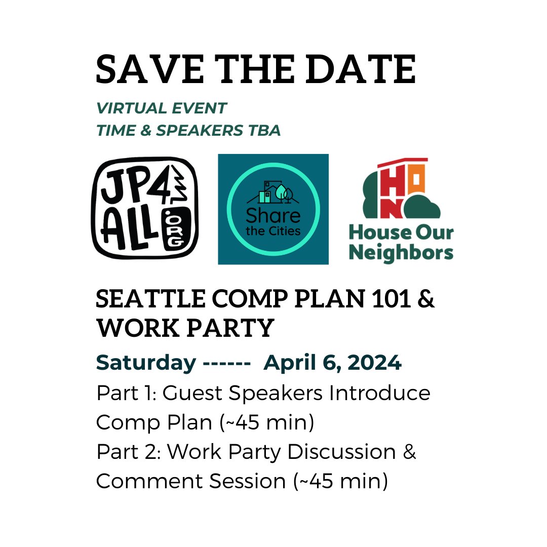 A lot of people are asking a lot of groups to host #SeattleCompPlan events. A few groups are working hard to put together a virtual Comp Plan 101 & Comment Work Party for April 6 - Time & Speakers TBA Thanks to @jp4all_org @houseRneighbors @sharethecities