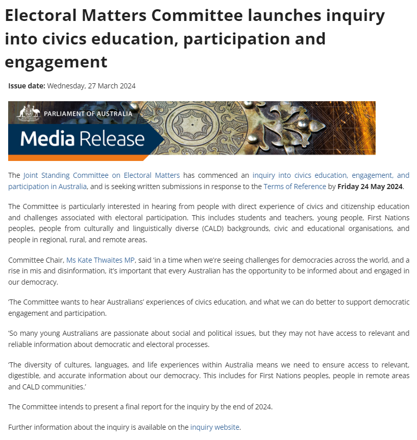 The Joint Standing Committee on Electoral Matters has commenced an inquiry into civics education, engagement, and participation in Australia and is seeking submissions by 24 May 2024. Read the terms of reference and learn more about the inquiry here: aph.gov.au/CivicsEducation.