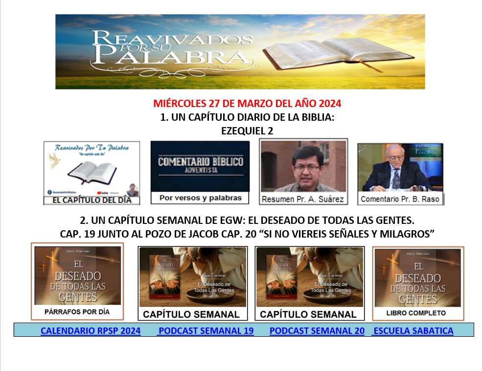 samuelroncal's tweet photo. #RPSP 27 de Marzo  2024. Un capítulo diario de la Biblia. Un capítulo semanal de EGW https://t.co/iEaj1mPl84 https://t.co/Fxvf5uUdbK