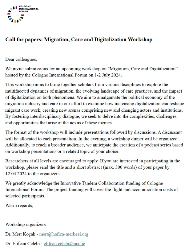 📢Upcoming workshop on 'Migration, Care and Digitalization' in Cologne on 1-2 July. The workshop will explore the multifaceted dynamics of migration, the evolving landscape of care practices, and the impact of digitalization on both phenomena. Submit your abstract by 12 April.