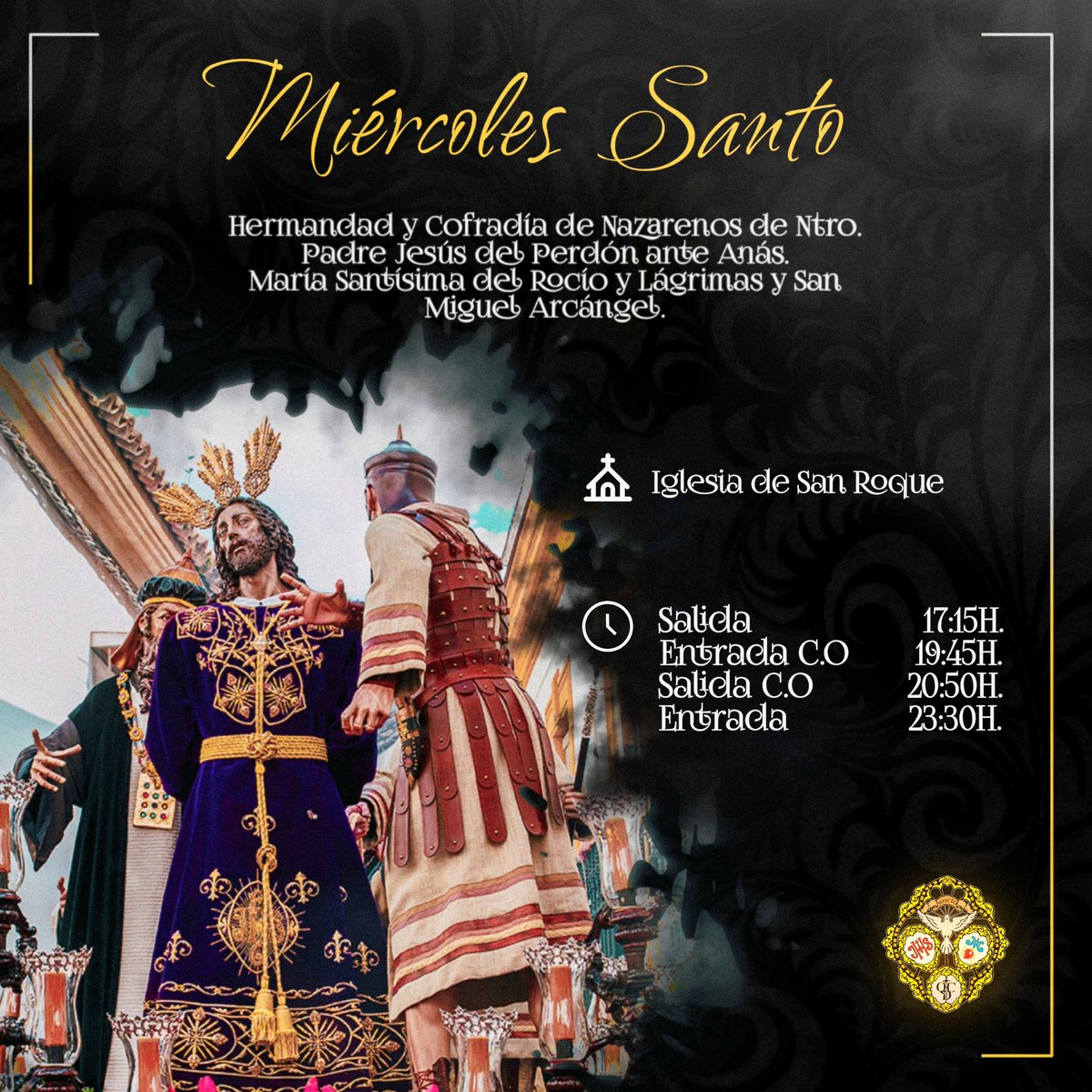 𝕄𝕀Éℝℂ𝕆𝕃𝔼𝕊 𝕊𝔸ℕ𝕋𝕆

⛪ -  Iglesia de San Roque 
🕒 - Salida : 17:15h
         Entrada C.O : 19:45h
         Salida C.O : 20:50h
         Entrada : 23:30h

#LaBofetá