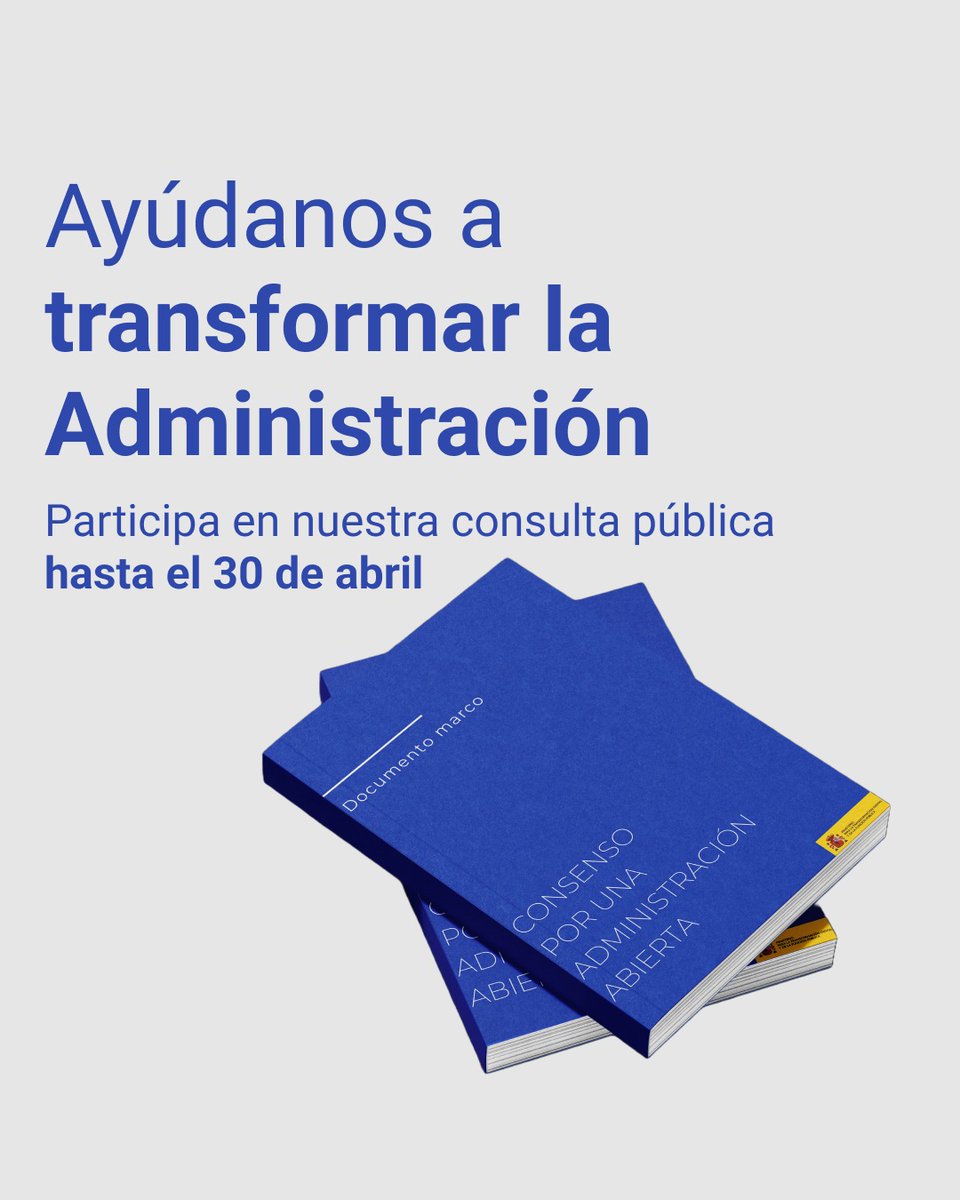 📖 Ya está en la web del @INAP_ES el documento 'Consenso por una Administración Abierta', primer paso para transformar la Administración mediante el diálogo, las metodologías innovadoras, los proyectos experimentales y la evaluación 👀 Consúltalo aquí: inap.es/en/consenso-po… 🧵