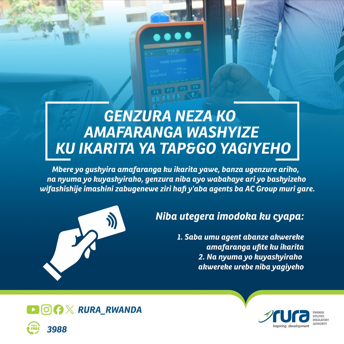 Genzura neza ko amafaranga washyize ku ikarita yawe y'urugendo yagiyeho wifashishije imashini ziri iruhande rw'aba agents ba @acgrouprw muri gare.