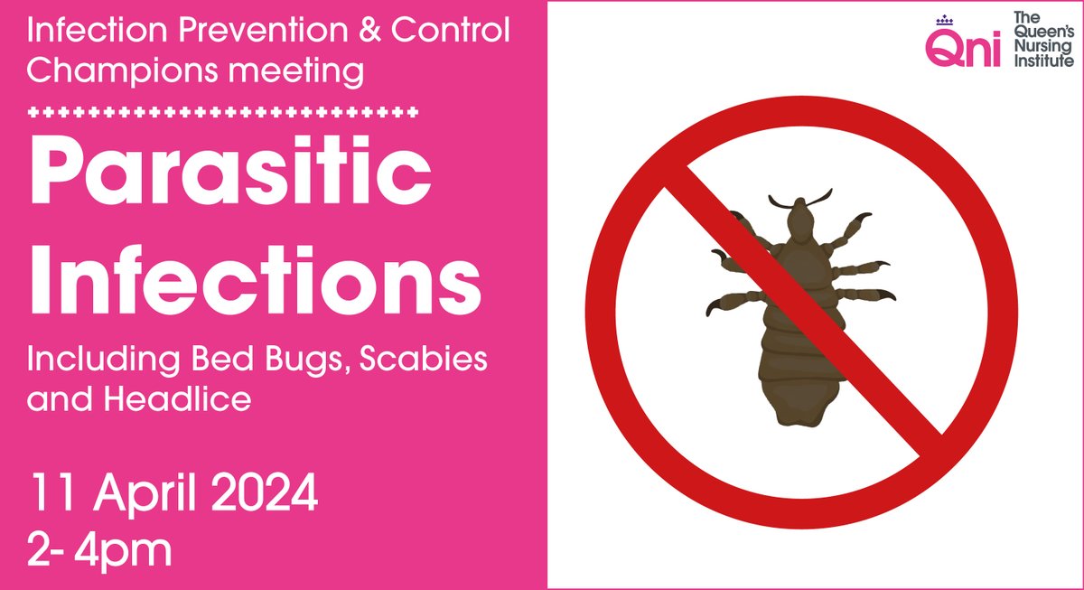 Join us for our next free #InfectionPrevention #Control Champions meeting on Thursday 11 April, 2-4pm. The theme is #parasitic #infections #scabies #headlice and #bedbugs . All #nurses working in #AdultSocialCare are warmly invited. To book👉: qni.org.uk/news-and-event… @cfry_