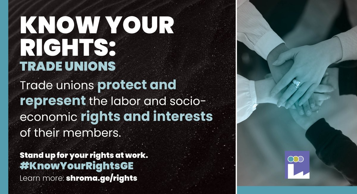 Thinking of joining a trade union or starting one up? Our Know Your Rights page has all the key info you need to know: shroma.ge/en/rights-en/u… #KnowYourRightsGE