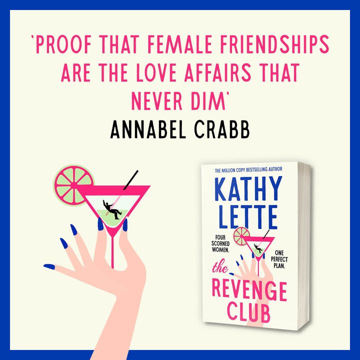 Looking for your next read? The Revenge Club is a subversive, irreverent revenge romp from the wickedly witty mind of Kathy Lette. Order here: bit.ly/3OitBn