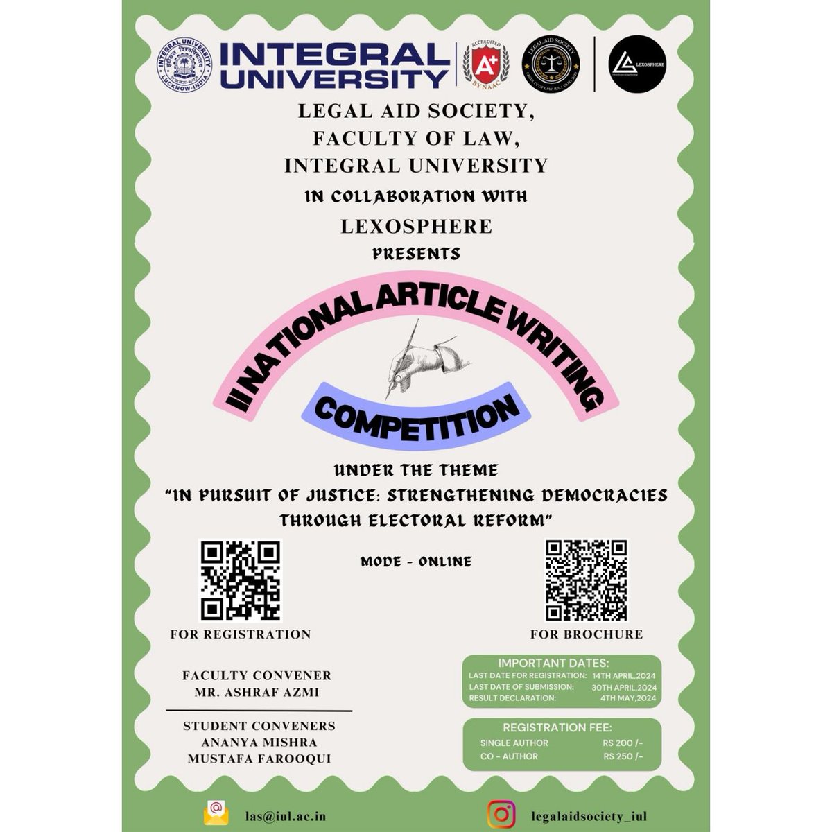 LawFacIntegral's tweet photo. Join us for the II National Article Writing Competition on April 20, 2024, organized by the Legal Aid Society, Integral University, in collaboration with Lexosphere. Theme: "In Pursuit of Justice: Strengthening Democracies Through Electoral Reform Registration open until April 14 https://t.co/Zrc8s7dNsF