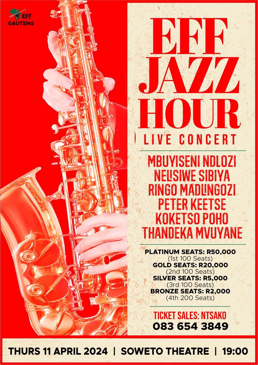 Julius_S_Malema's tweet photo. Get ready for an exclusive event like no other! Introducing the EFF Live Jazz Hour Concert, a one of a kind experience aimed at financing the revolution. Come one! Come All!
#FundingTheRevolution #SowetoTheatre #VoteEFF https://t.co/2pCwafmpLA