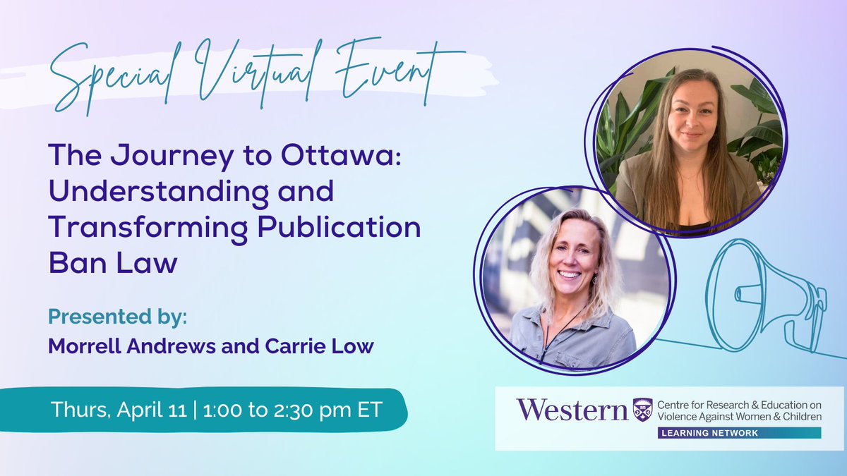 Want to understand recent changes to the way #publicationbans are applied to victim-survivors of sexual offences? Learn from @MorrellAndrews & @LowCarrie #MyVoiceMyChoice in this Learning Network Special Virtual Event: gbvlearningnetwork.ca/our-work/speci…