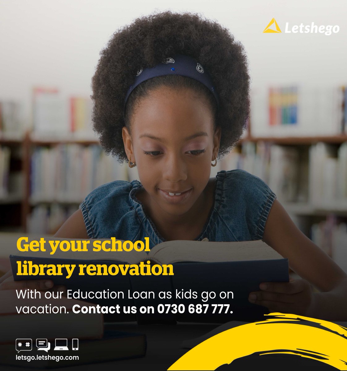 As kids go on holiday, get to revamp of your school library. Get our Education Loan of up to KShs. 10 Million with flexible repayment options of 3 - 48 months. Apply today, contact us on 0730 687 777 or visit your nearest branch. #EducationPlan #Letshego