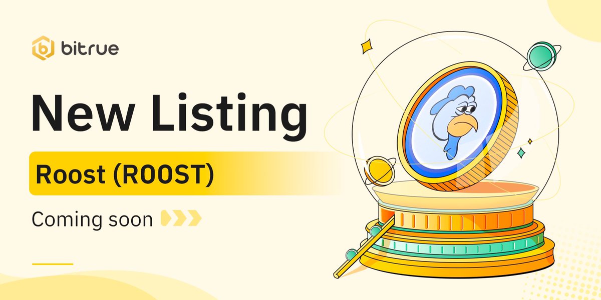 Bitrue (@bitrueofficial) on Twitter photo 🔥 New listing $ROOST is coming to #Bitrue Spot. <a href="/RoostCoin/">$ROOST ON BASE</a>
🔹 Deposits open now
🔹 ROOST/USDT trading: 9:00 UTC, 27 March
👉 Details: support.bitrue.com/hc/en-001/arti… 🔥 New listing $ROOST is coming to #Bitrue Spot. <a href="/RoostCoin/">$ROOST ON BASE</a>
🔹 Deposits open now
🔹 ROOST/USDT trading: 9:00 UTC, 27 March
👉 Details: support.bitrue.com/hc/en-001/arti…
