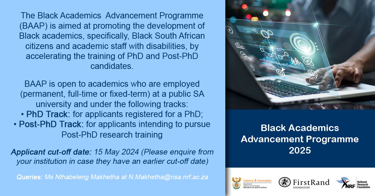 The NRF, in collaboration with the FirstRand Foundation, invites applications from employed researchers/academics for the Black Academics Advancement Programme 2025. Full details are available in the 2025 BAAP Framework and Funding Guide here: nrf.ac.za/nrf-call-for-p…