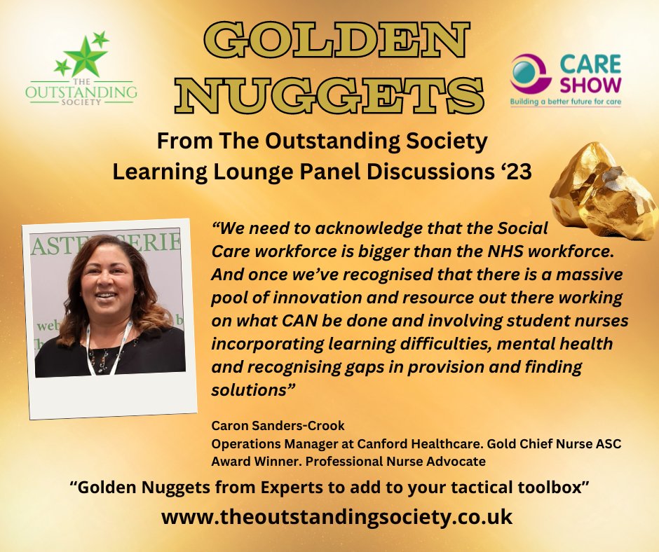 As we gear up to Care Show London, we thought we'd share some 'Golden Nuggets' from our Learning Lounge Oct 23 Golden Nugget comes from @sanders_Crook, Operations Manager at Canford Healthcare. Gold Chief Nurse ASC Award Winner. Professional Nurse Advocate. #careshow @SCNACs