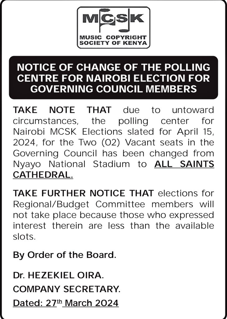 NOTICE OF CHANGE OF THE POLLING CENTRE FOR NAIROBI ELECTION FOR GOVERNING COUNCIL MEMBERS. Published in the Daily Nation on 27th March 2024, page 48. #MCSKElections