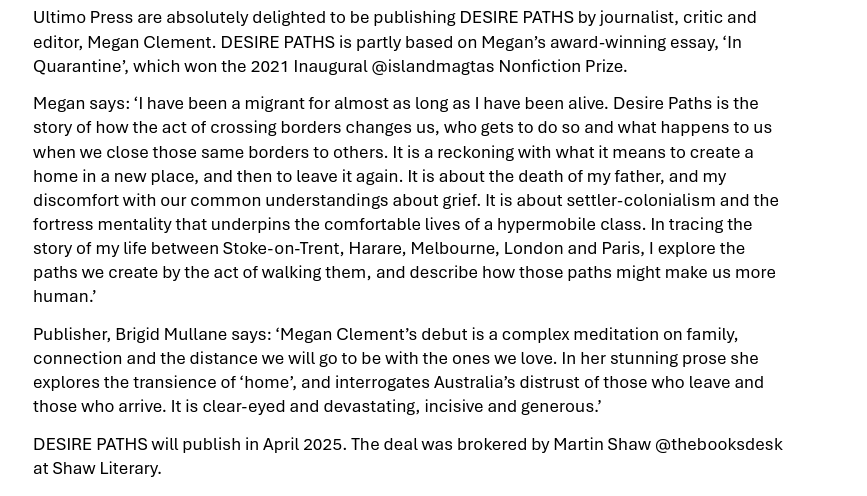 thebooksdesk's tweet photo. Deal news! Delighted here @shawliterary to announce that @megclement's tremendous Desire Paths – a searching look at ideas of "home" amidst the agony of grief, + being a "good" migrant in the settler colony – will be pubbed by @ultimopress in 2025! https://t.co/E7sMS33bwL