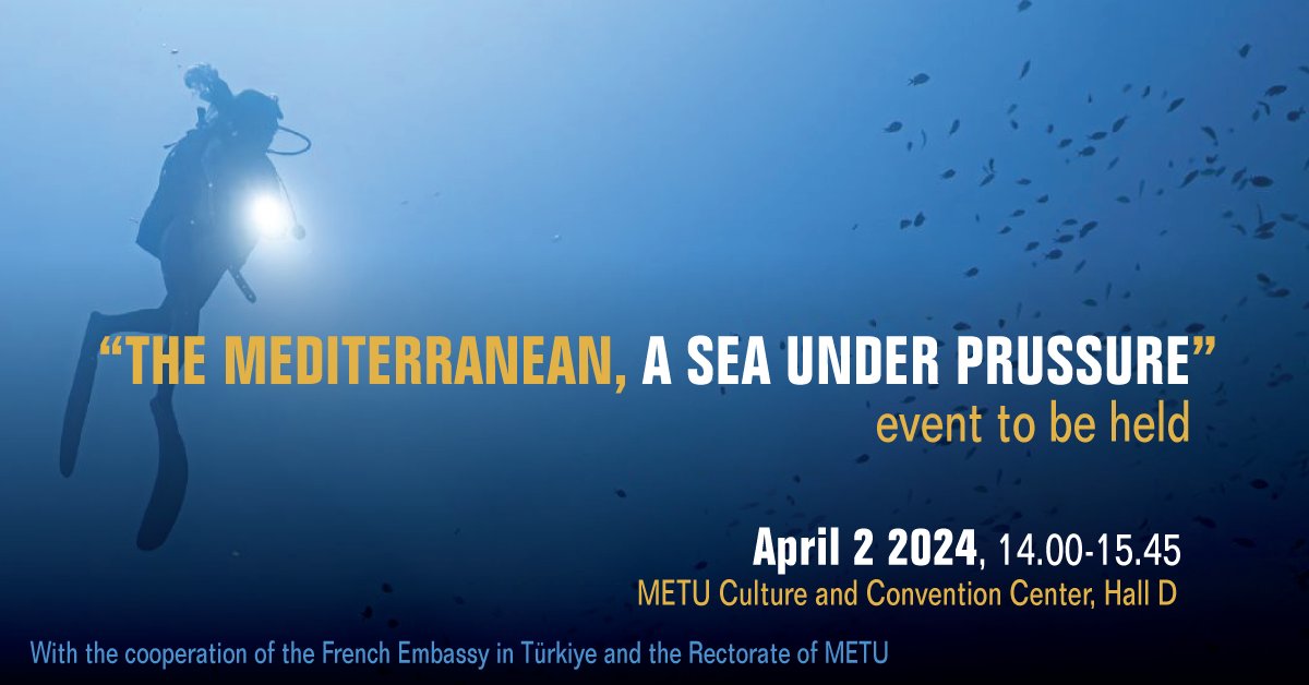 “The Mediterranean, A Sea Under Pressure”, a conference aiming to raise awareness on marine biodiversity, will be held at METU Culture and Convention Center on April 2, 2024. Find out more 👉 haber.metu.edu.tr/?p=1856 #marinebiodiversity #ODTÜ #METU #ortadoğutekniküniversitesi…